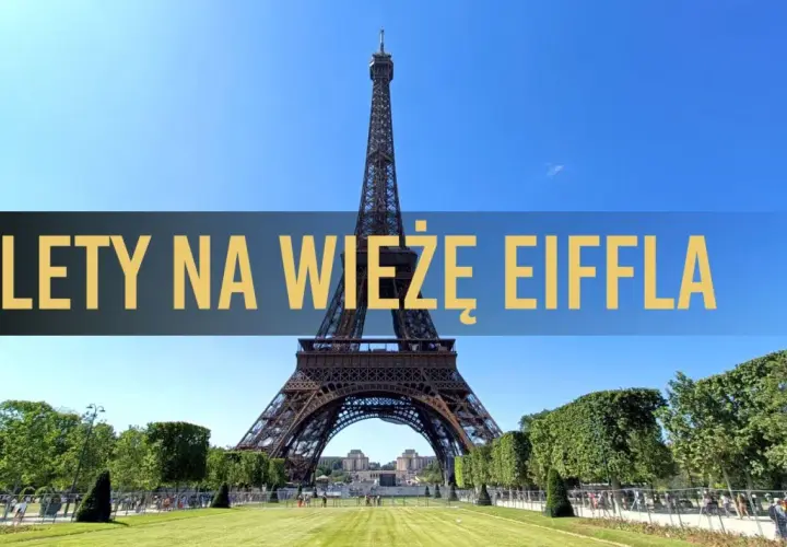 Wieża Eiffla w Paryżu, z napisem "Bilety na Wieżę Eiffla".